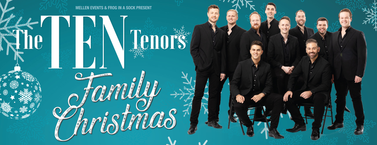 The Ten Tenors - Family Christmas